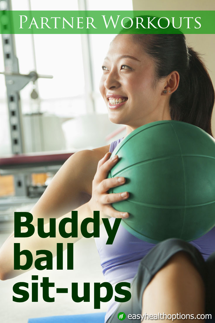 Buddy ball situps Easy Health Options®