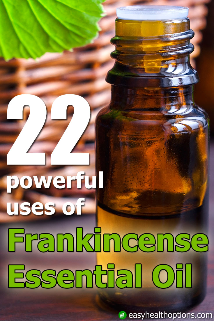 Powerful Uses Of Frankincense Essential Oil Easy Health Options