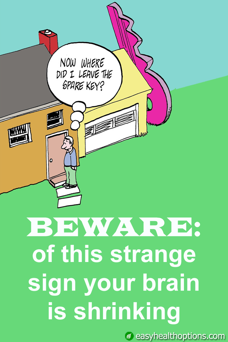 Beware 1 strange sign your brain is shrinking Easy Health Options®