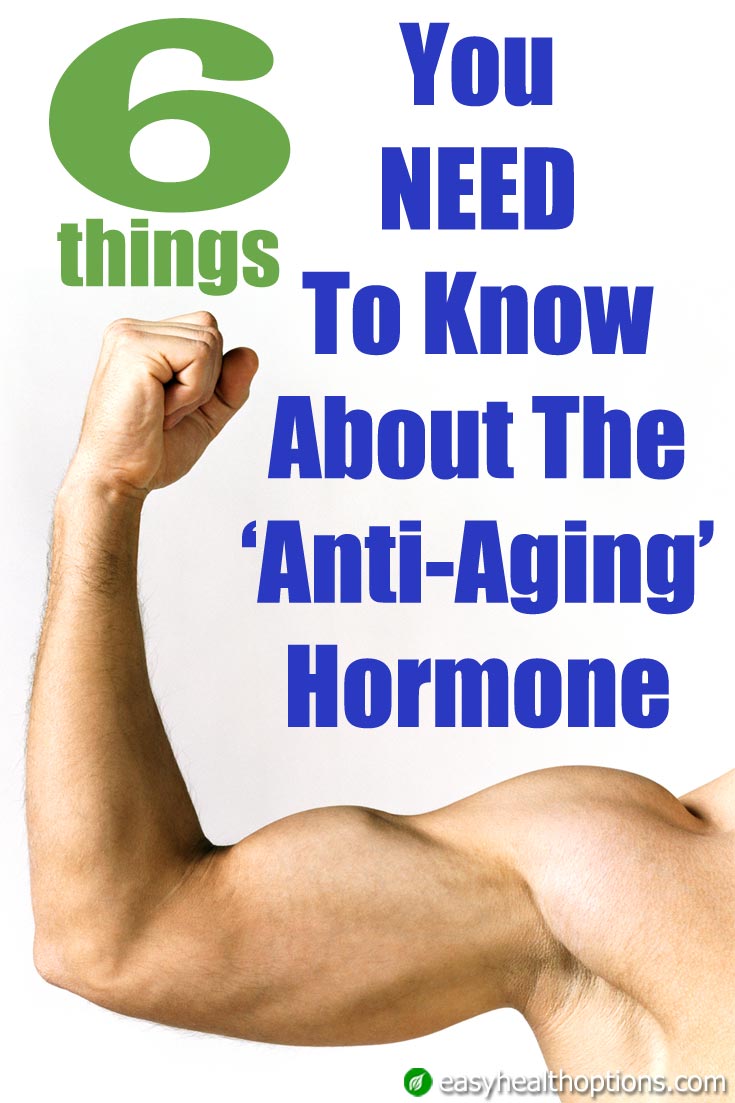 6 Things You Should Know About Human Growth Hormone (HGH) - Easy Health ...