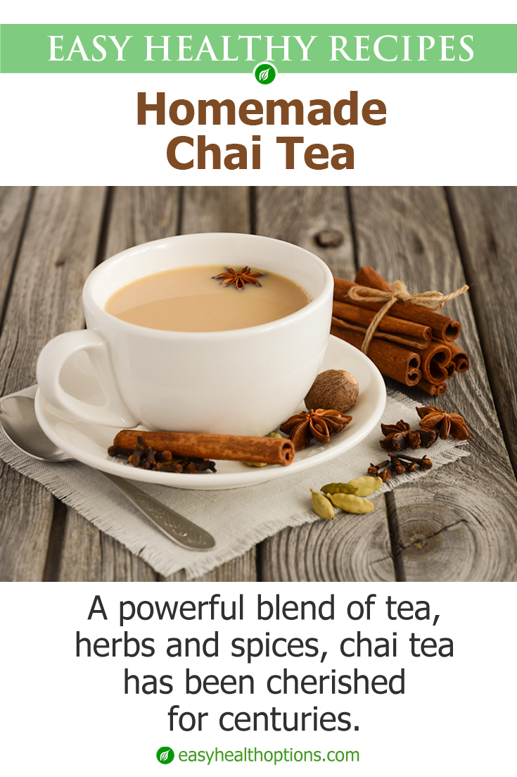 In the Kitchen with Kelley: Homemade Chai Tea - Easy Health Options®