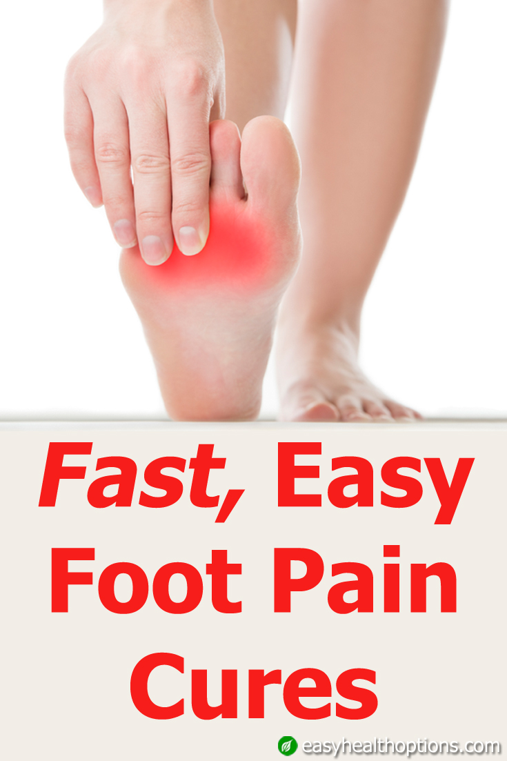 Fast, easy foot pain treatments Easy Health Options®